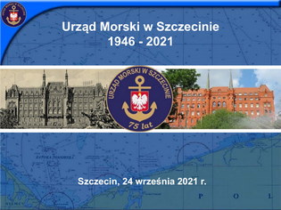 Urząd Morski w Szczecinie 1946 - 2021