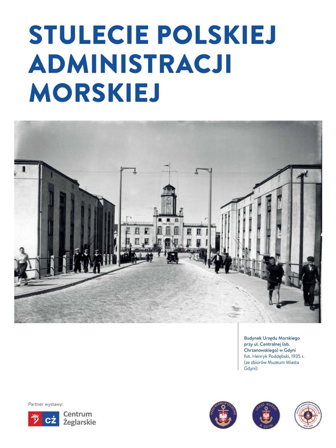 Wystawa „100-lecie Polskiej Administracji Morskiej