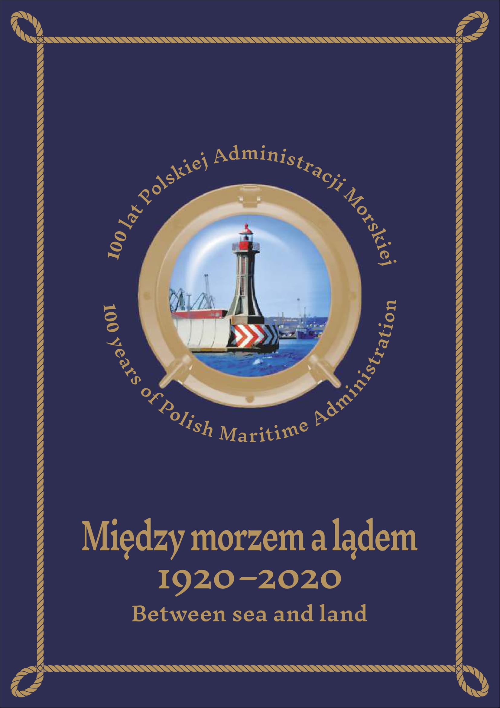 Stulecie administracji morskiej RP 1920-2020